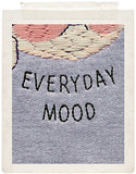 EVERYDAY MOOD
