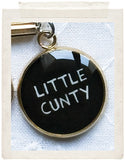 LITTLE CUNTY