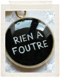 RIEN A FOUTRE