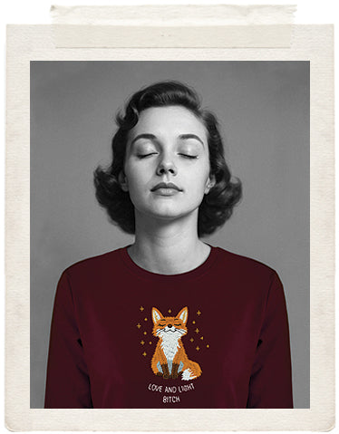 LOVE AND LIGHT BITCH