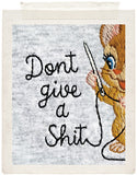 DON’T GIVE A SHIT